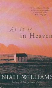 As it is in heaven av Niall Williams (Heftet)