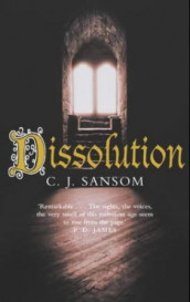 Dissolution av C.J. Sansom (Heftet)