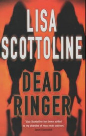 Dead ringer av Lisa Scottoline (Heftet)