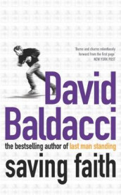 Saving faith av David Baldacci (Heftet)