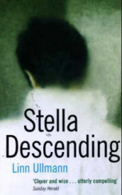 Stella descending av Linn Ullmann (Heftet)