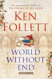 World without end av Ken Follett (Heftet)