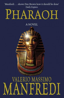 Pharaoh av Valerio Massimo Manfredi (Heftet)