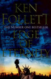 Edge of eternity av Ken Follett (Heftet)