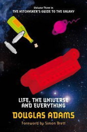 The life, the universe and everything av Douglas Adams (Heftet)