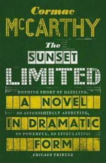 The sunset limited av Cormac McCarthy (Innbundet)
