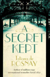 A secret kept av Tatiana de Rosnay (Heftet)