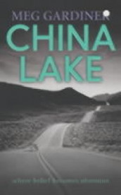 China lake av Meg Gardiner (Heftet)