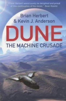 The machine crusade av Brian Herbert og Kevin J. Anderson (Heftet)