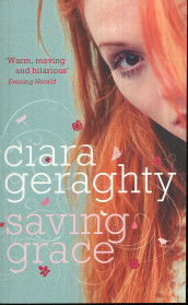 Saving Grace av Ciara Geraghty (Heftet)