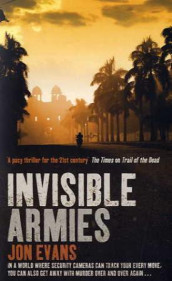 Invisible armies av Jon Evans (Heftet)