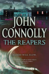 The reapers av John Connolly (Heftet)