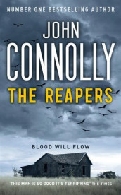 The reapers av John Connolly (Heftet)