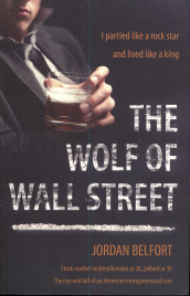 The wolf of Wall street av Jordan Belfort (Heftet)