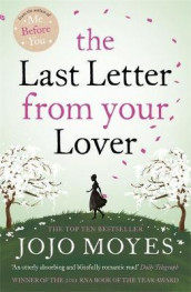 The last letter from your lover av Jojo Moyes (Heftet)