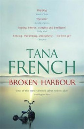Broken harbour av Tana French (Heftet)