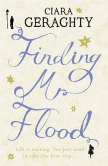 Finding Mr Flood av Ciara Geraghty (Heftet)