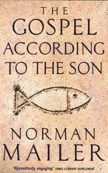 The gospel according to the son av Norman Mailer (Heftet)