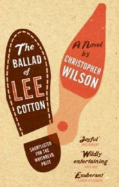 The ballad of Lee Cotton av Christopher Wilson (Heftet)