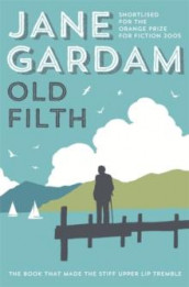 Old filth av Jane Gardam (Heftet)