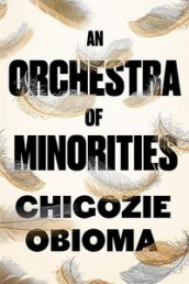 An orchestra of minorities av Chigozie Obioma (Heftet)