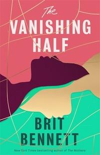 The vanishing half av Brit Bennett (Heftet)