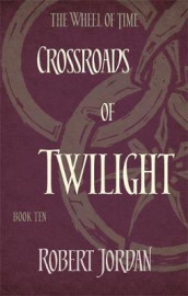 Crossroads of twilight av Robert Jordan (Heftet)