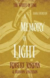 A memory of light av Robert Jordan (Heftet)