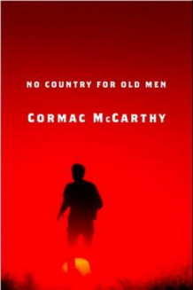 No country for old men av Cormac McCarthy (Innbundet)