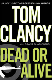 Dead or alive av Tom Clancy (Innbundet)