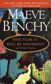 This year it will be different av Maeve Binchy (Heftet)