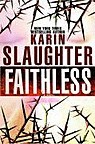 Faithless av Karin Slaughter (Heftet)