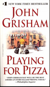Playing for pizza av John Grisham (Heftet)