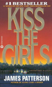 Kiss the girls av James Patterson (Heftet)