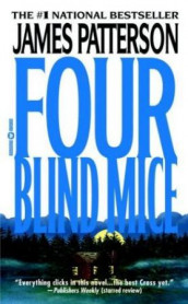 Four blind mice av James Patterson (Heftet)