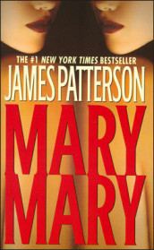 Mary, Mary av James Patterson (Heftet)
