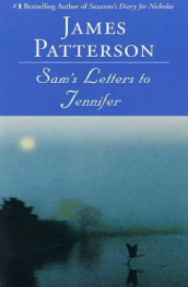 Sam's letters to Jennifer av James Patterson (Heftet)
