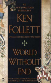 World without end av Ken Follett (Heftet)
