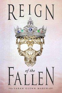 Reign of the fallen av Sarah Glenn Marsh (Heftet)