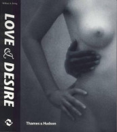 Love and desire av William A. Ewing (Heftet)