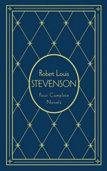 Four complete novels av Robert Louis Stevenson (Innbundet)