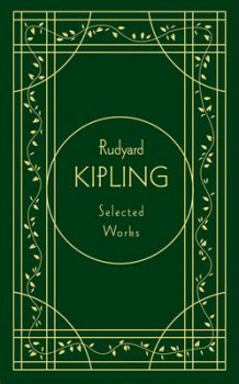 Selected works av Rudyard Kipling (Innbundet)