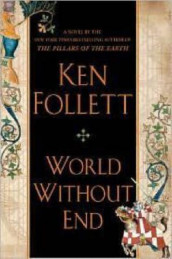 World without end av Ken Follett (Innbundet)