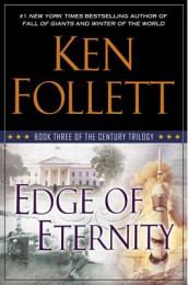 Edge of eternity av Ken Follett (Innbundet)