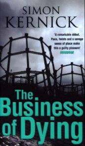 The business of dying av Simon Kernick (Heftet)