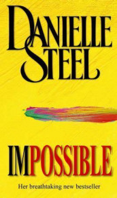 Impossible av Danielle Steel (Heftet)