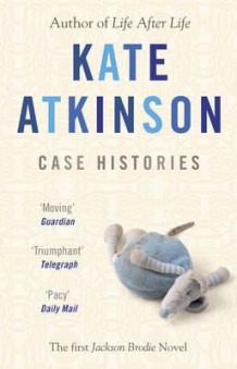 Case histories av Kate Atkinson (Heftet)