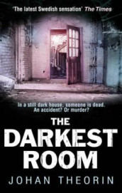 The darkest room av Johan Theorin (Heftet)