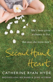Second hand heart av Catherine Ryan Hyde (Heftet)