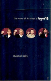 The name of this book is Dogme95 av Richard Kelly (Heftet)